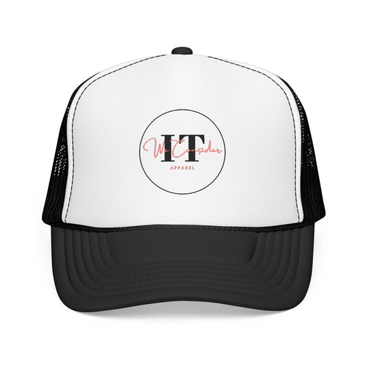 We Consider It Foam Trucker Hat - Join the Movement