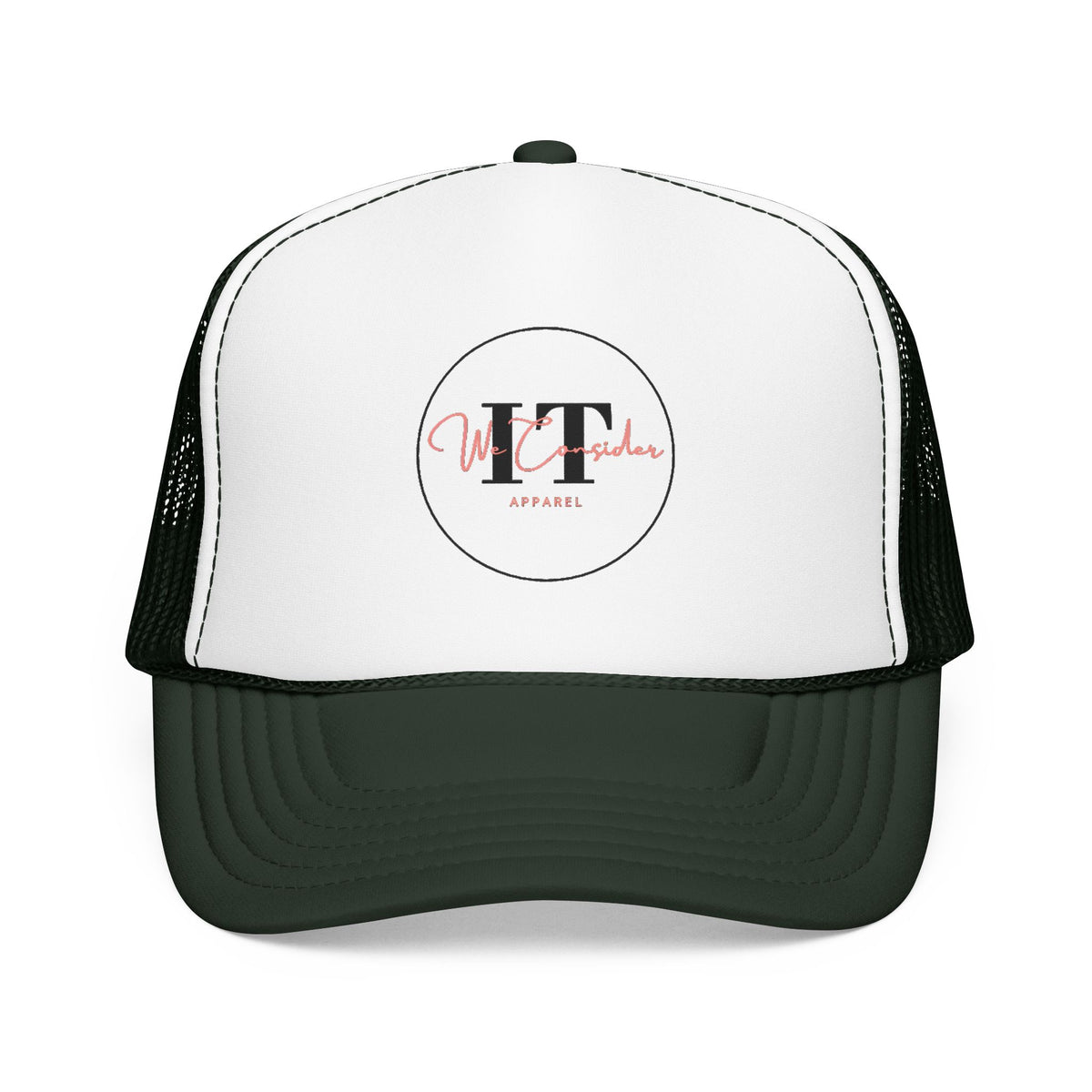 We Consider It Foam Trucker Hat - Join the Movement