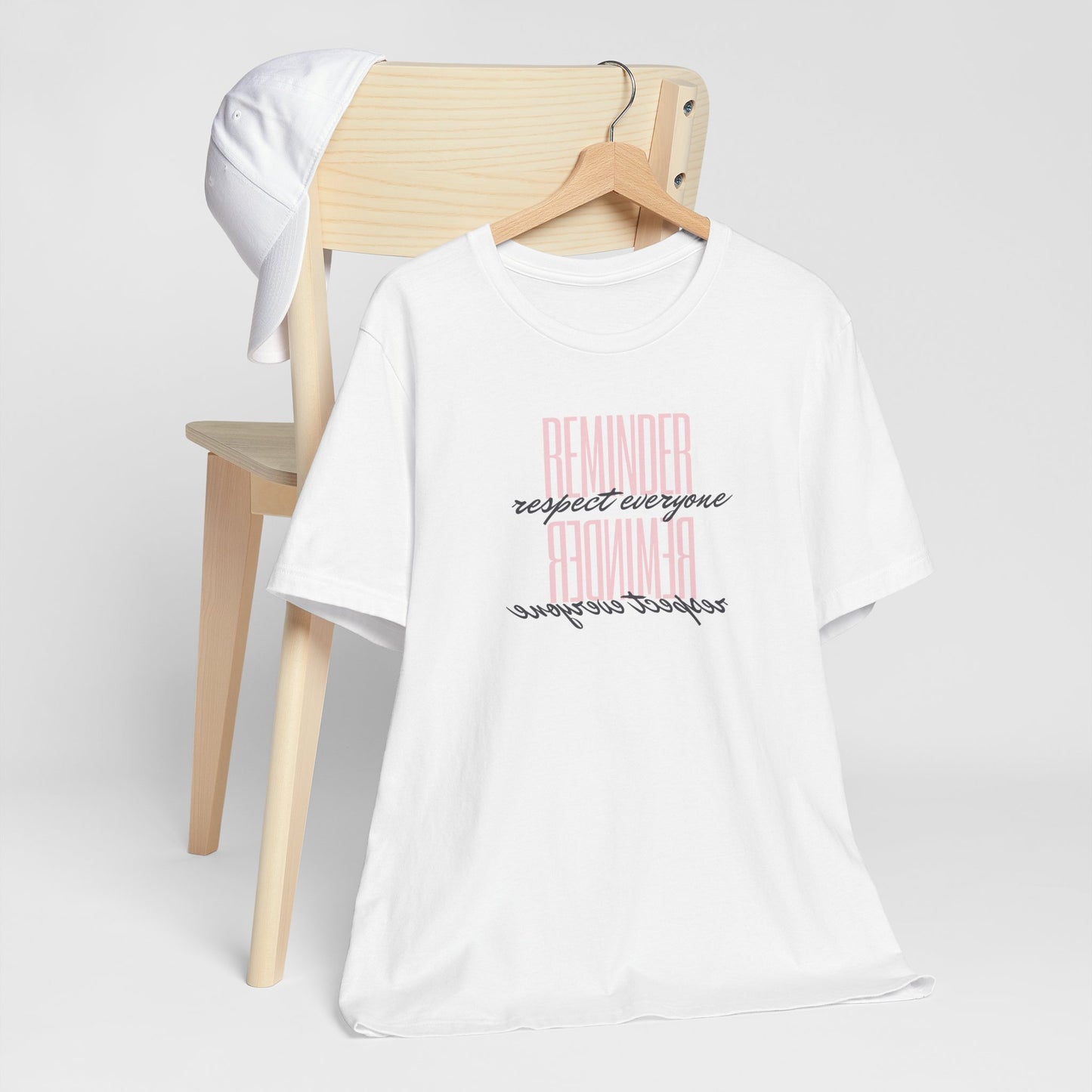 REMINDER: Respect Everyone T-Shirt